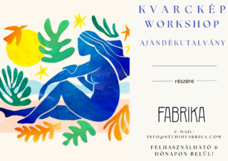 Kvarckép Workshop Ajándékutalvány